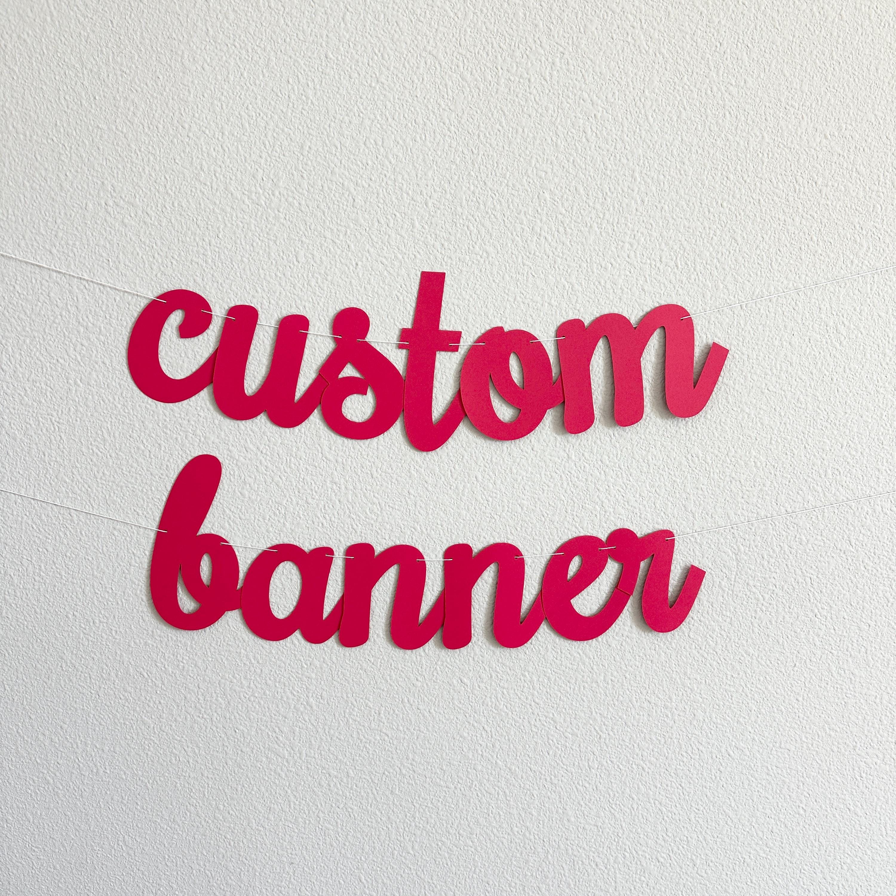 Custom Banner, Banner, Custom Red Banner, Custom Cursive Banner, Cursive Banner, Personalized Banner, Cursive Birthday Banner
