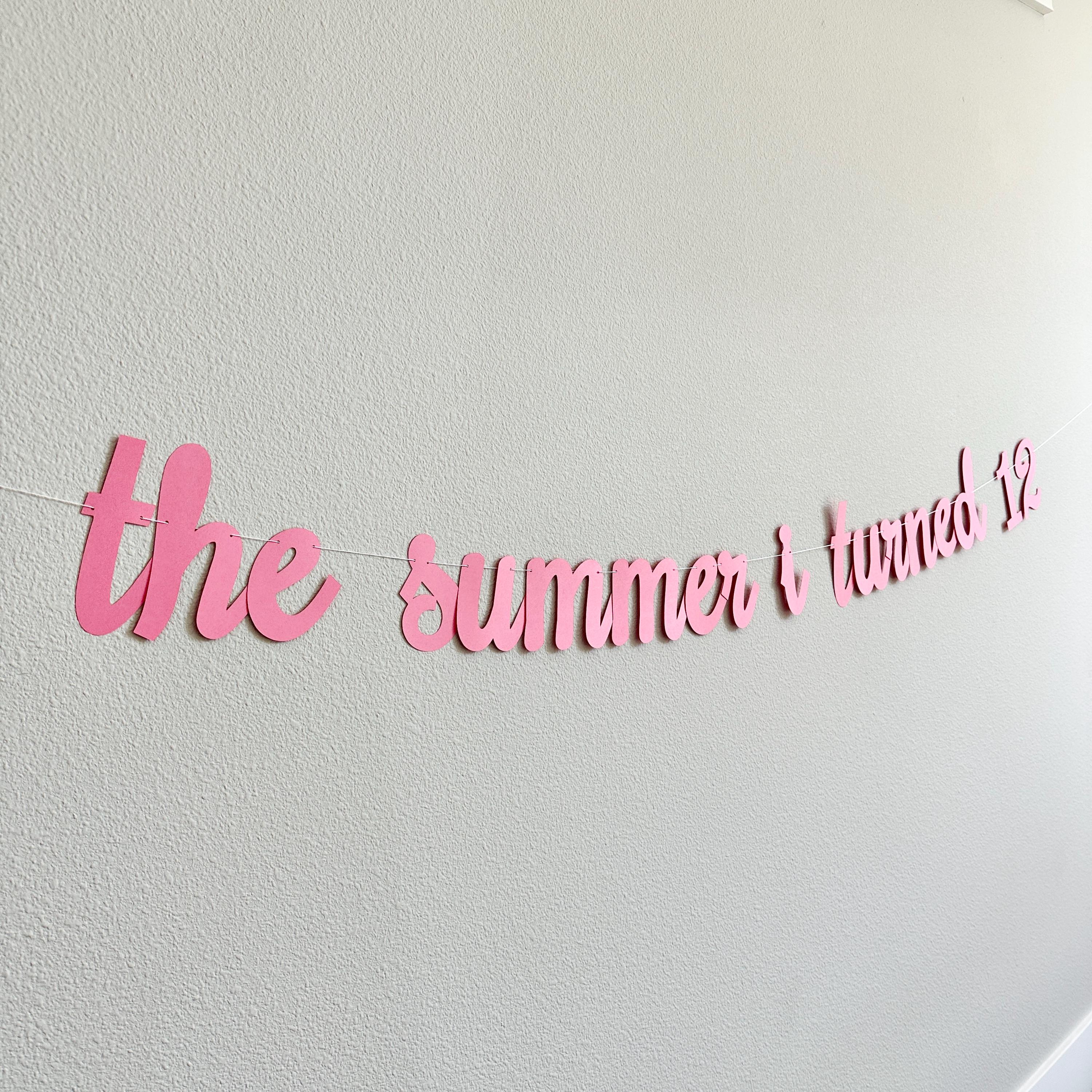 The Summer I Turned 12, 12th Birthday Party, Summertime Birthday Banner, Summer Birthday Decorations, The Summer I Turned 12 Banner