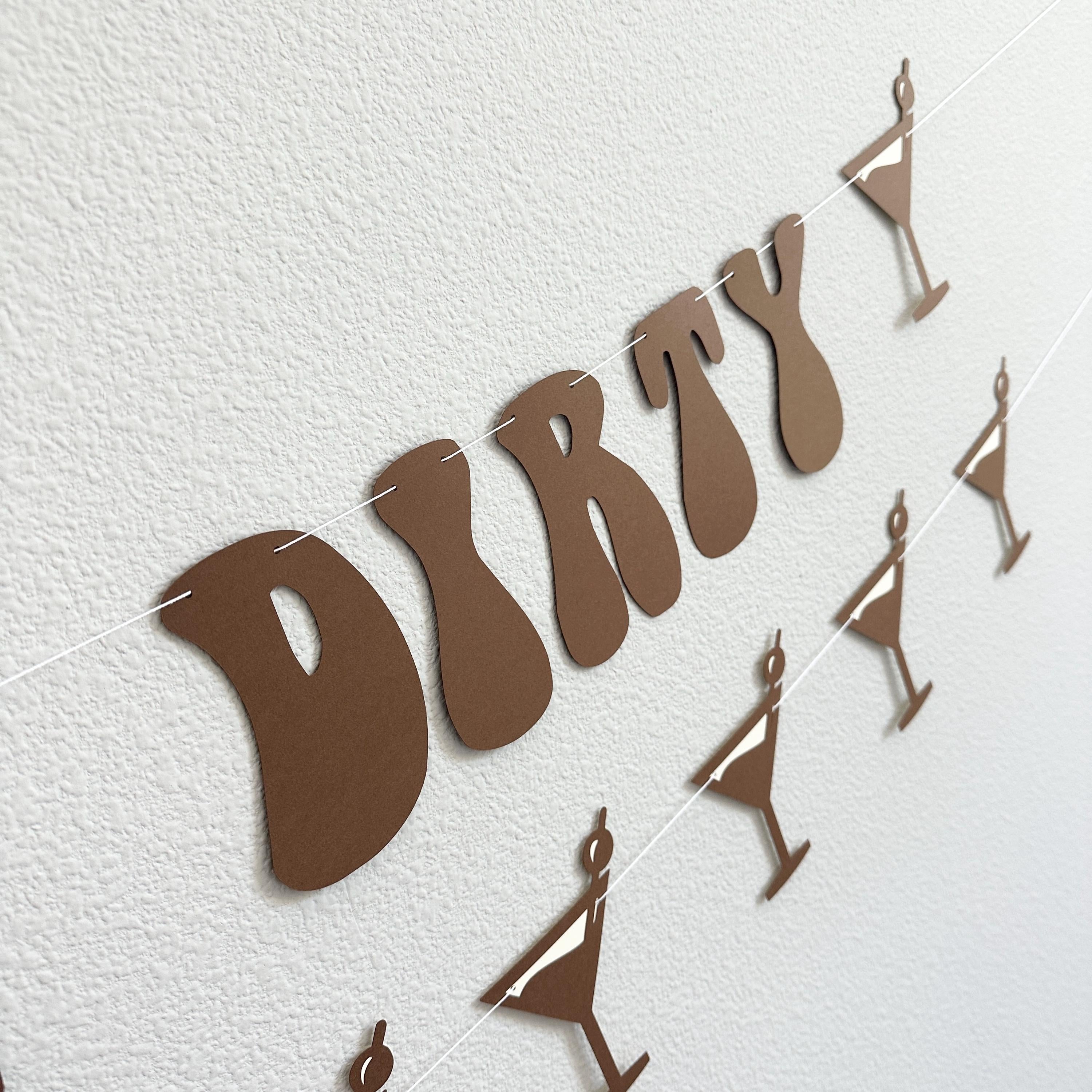 Extra Dirty, Martini Themed Decorations, Martini Decorations, Martini Banner, Extra Dirty Bachelorette Party Decorations, Espresso Martini