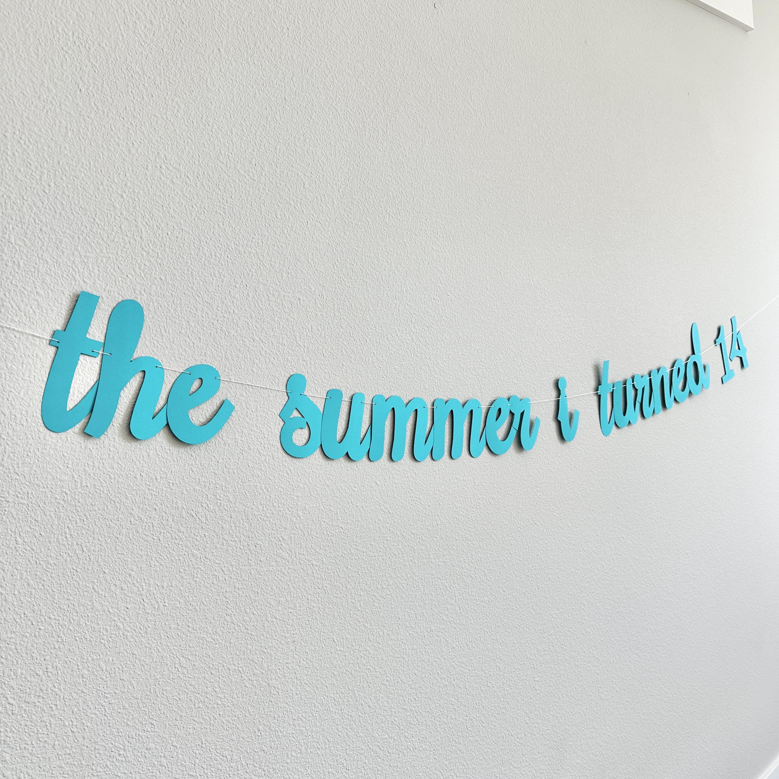 The Summer I Turned 14, 14th Birthday Party, Summertime Birthday Banner, Summer Birthday Decorations, The Summer I Turned 14 Banner