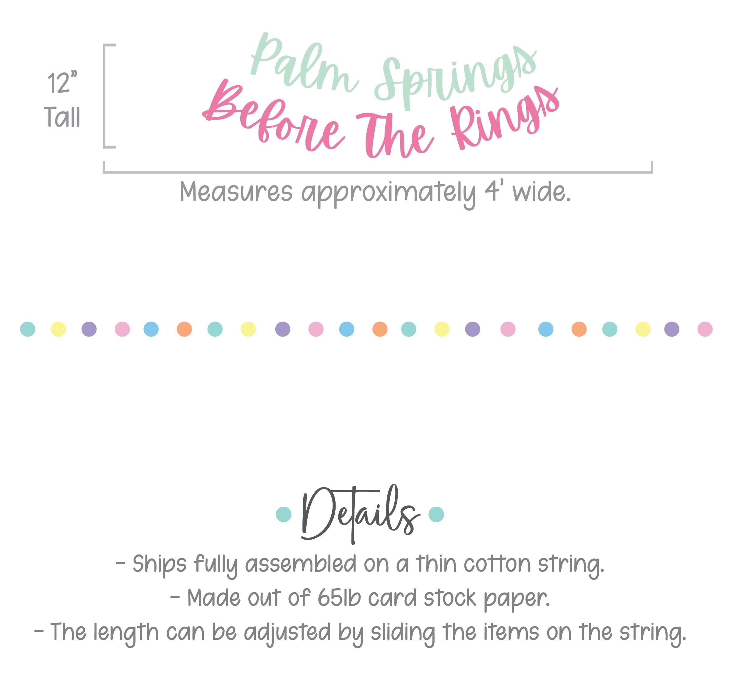 Palm Springs Before The Rings, Palm Springs Bachelorette Party, Palm Springs Bachelorette Decorations, Palm Springs Destination