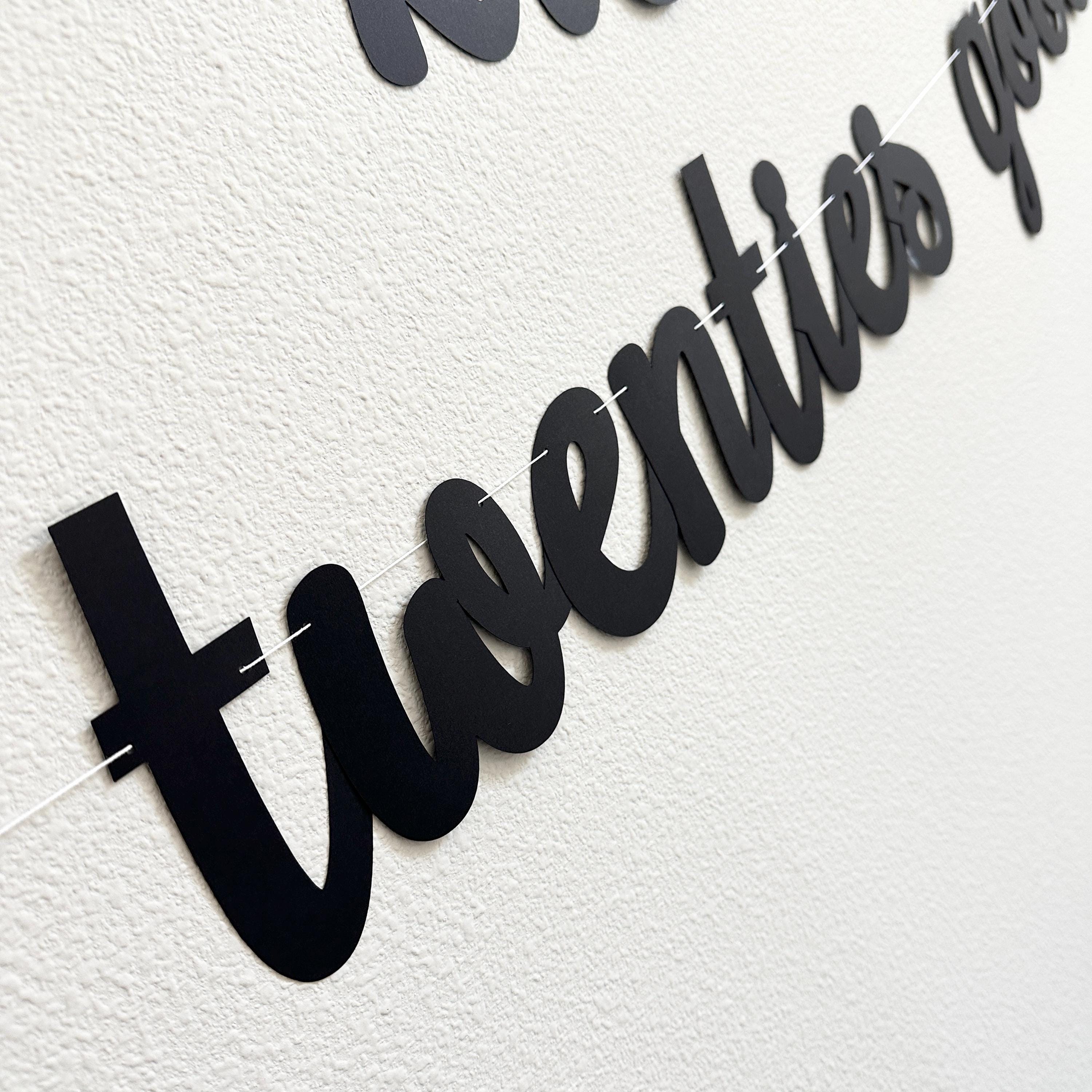 Kissing Her Twenties Goodbye, 30th Birthday Party Decorations, 30th Birthday, 30th Birthday Banner, 30th Birthday Theme Ideas