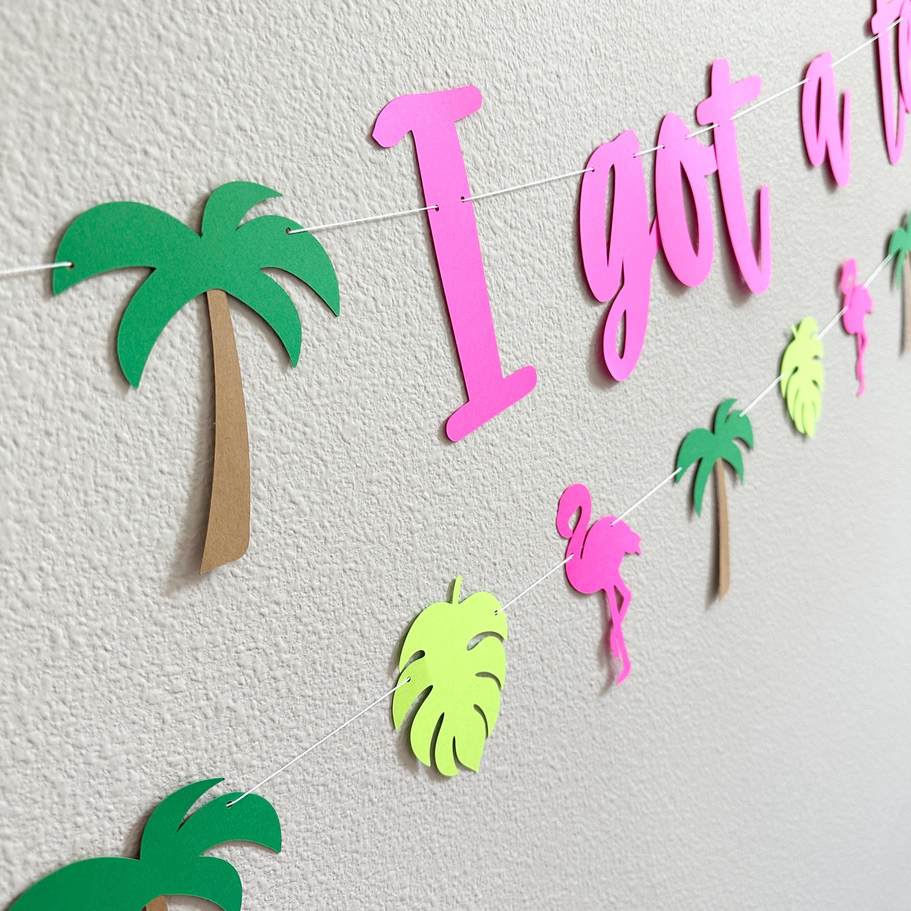 I Got A Text, I Got A Text Banner, Tropical Party Decorations, Island Themed Party Decorations, Bachelorette Party Backdrop