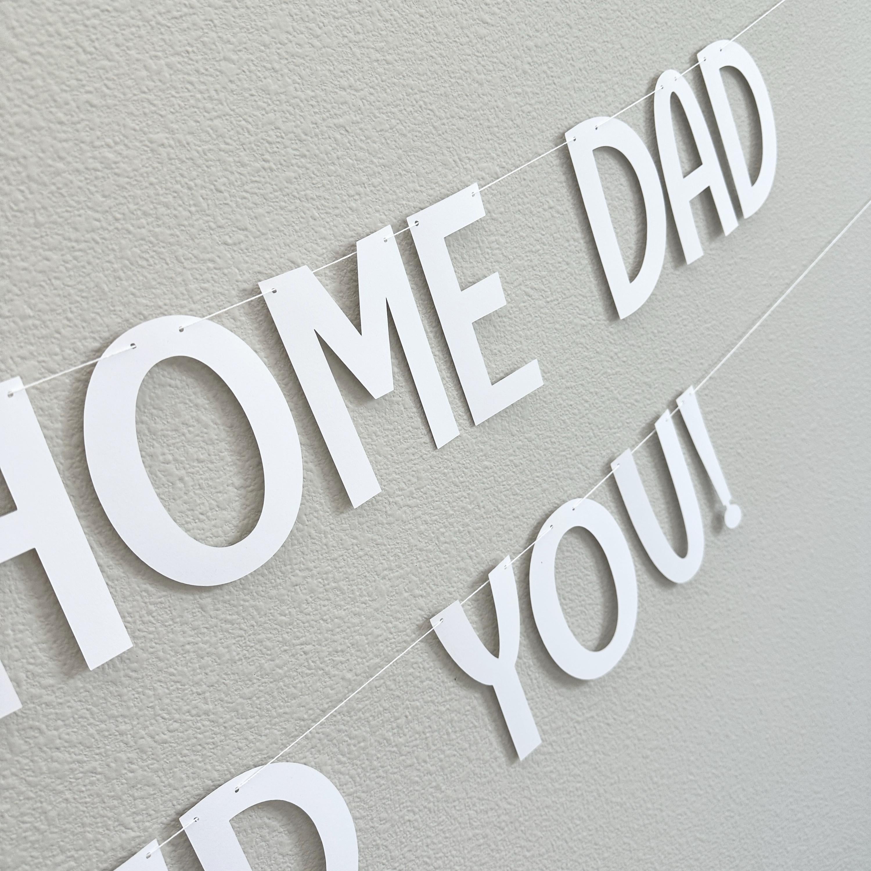 Welcome Home Dad We Missed You, Welcome Home Banner, Homecoming Decorations, Welcome Home Dad Celebration, Homecoming