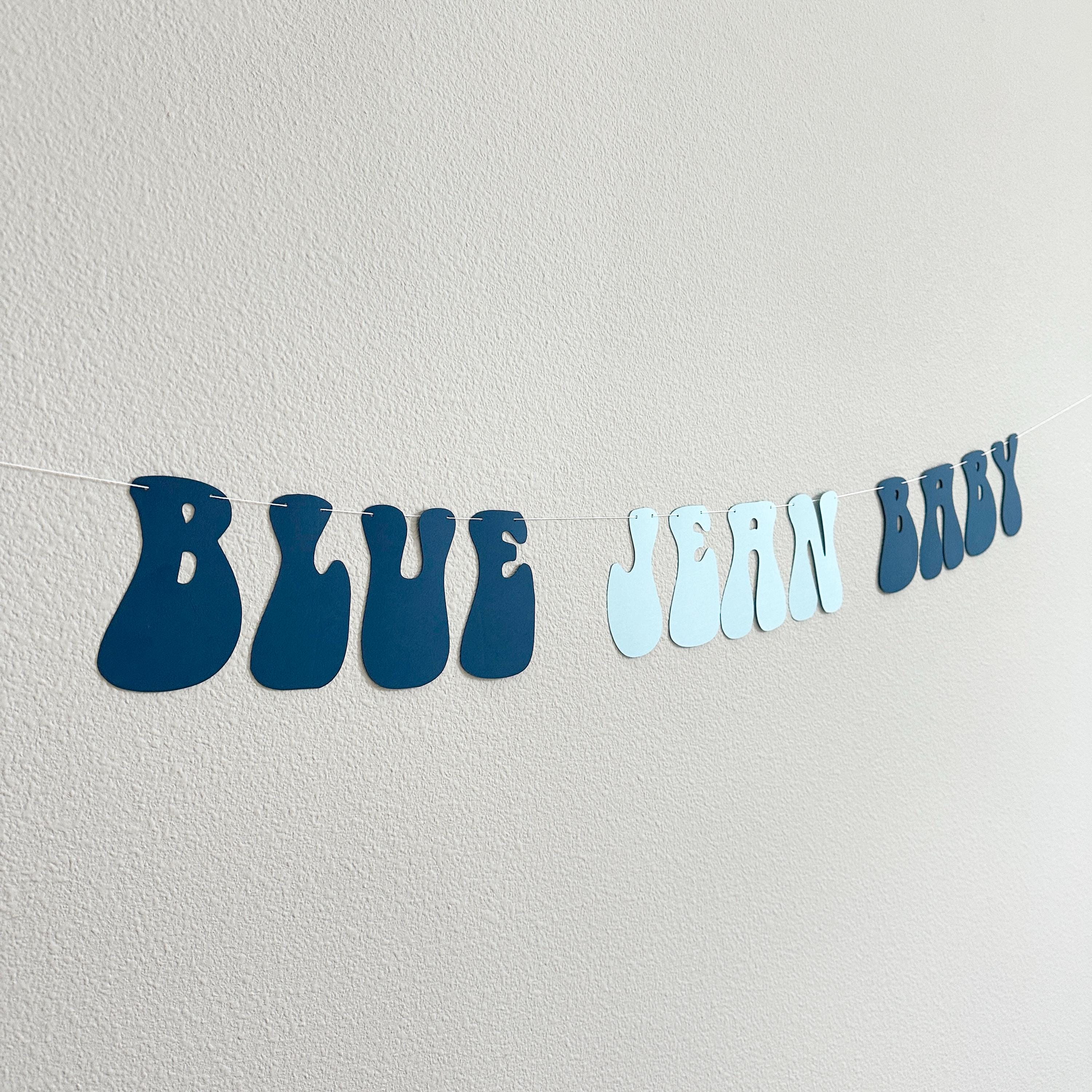 Blue Jean Baby, Blue Jean Baby Shower Theme, Denim Baby Shower Decorations, Baby Shower Ideas, Blue Jean Baby Banner Decorations