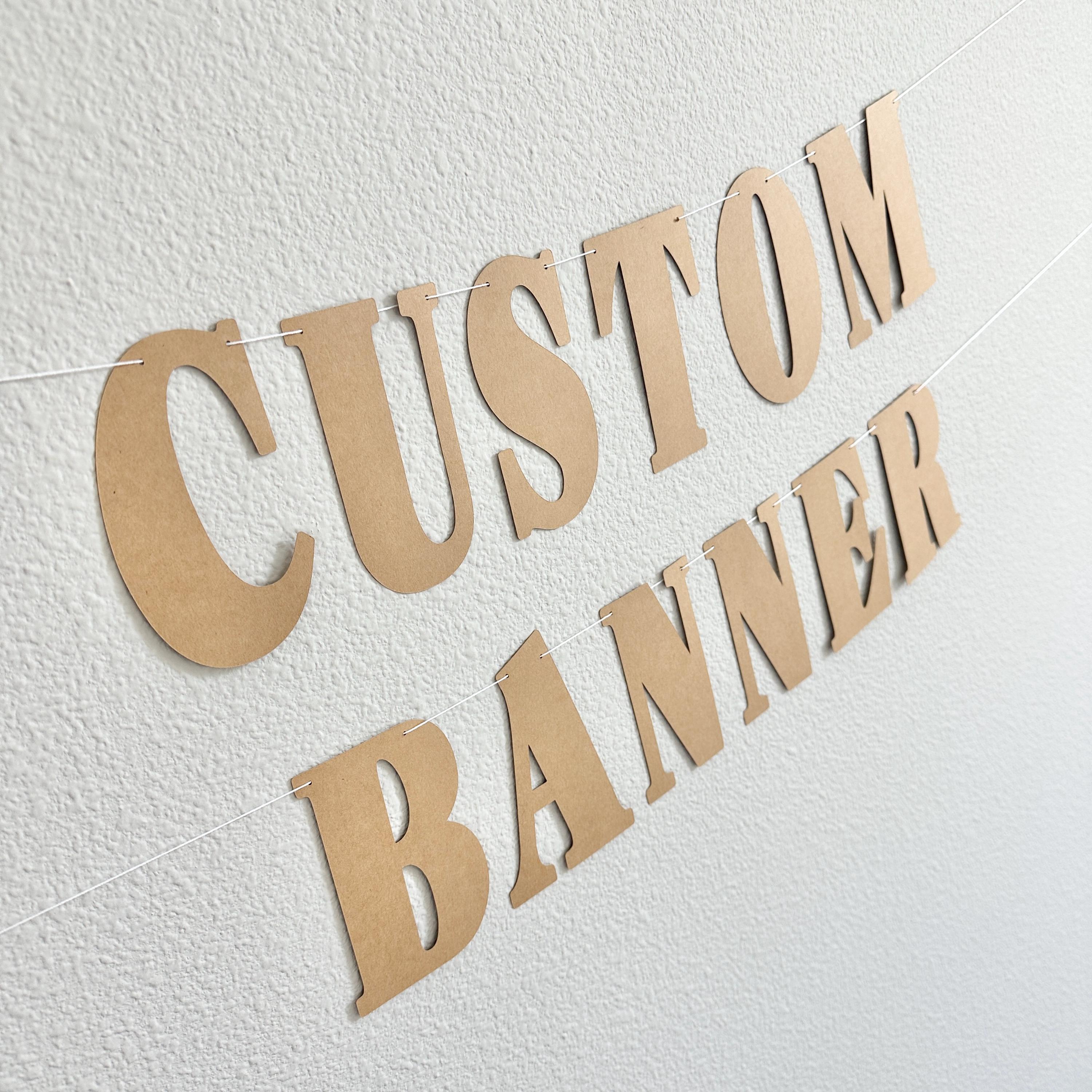 Custom Banner, Custom Kraft Banner, Customizable Banner, Custom Serif Font Banner, Custom Sign, Kraft Banner