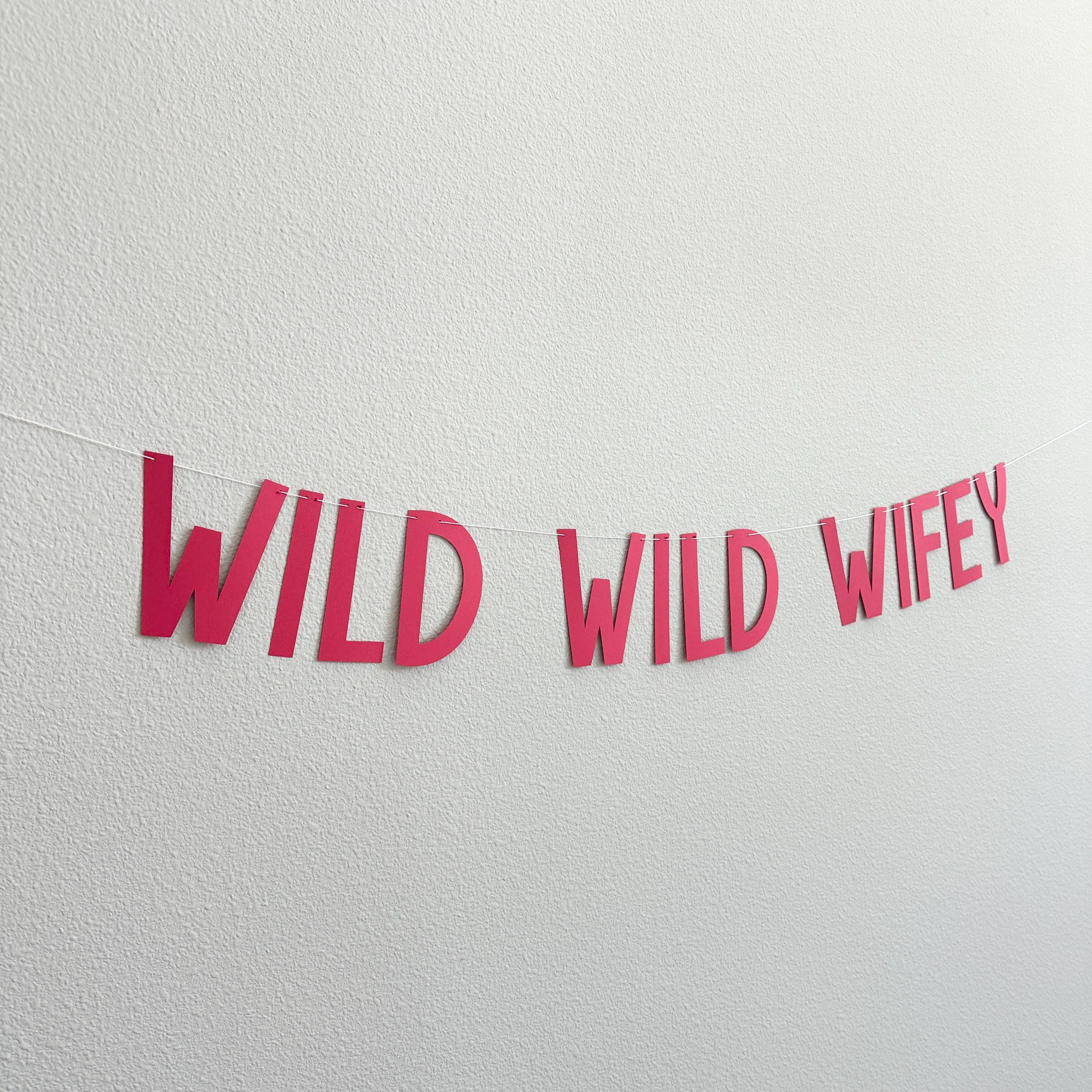 Wild Wild Wifey Banner for Bachelorette Party Decoration, Rustic Bridal Shower Sign, Fun Wedding Photo Prop, Boho Bride-to-Be Accessory