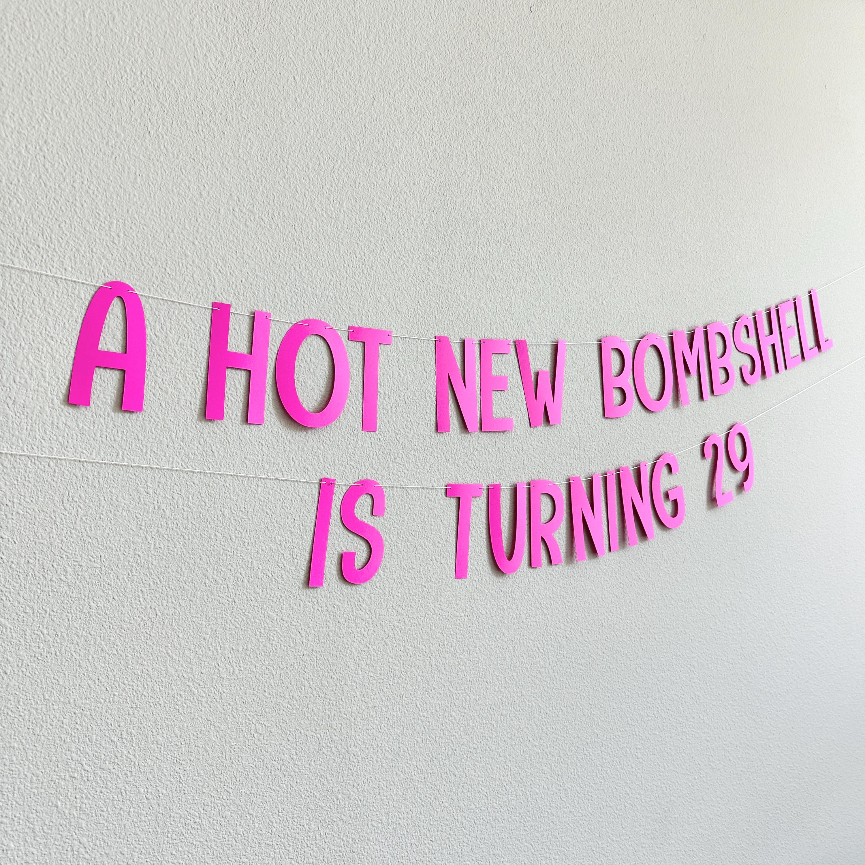 A Hot New Bombshell Is Turning 29, 29th Birthday Party Decorations, 29th Birthday Ideas, Bombshell Birthday Decorations