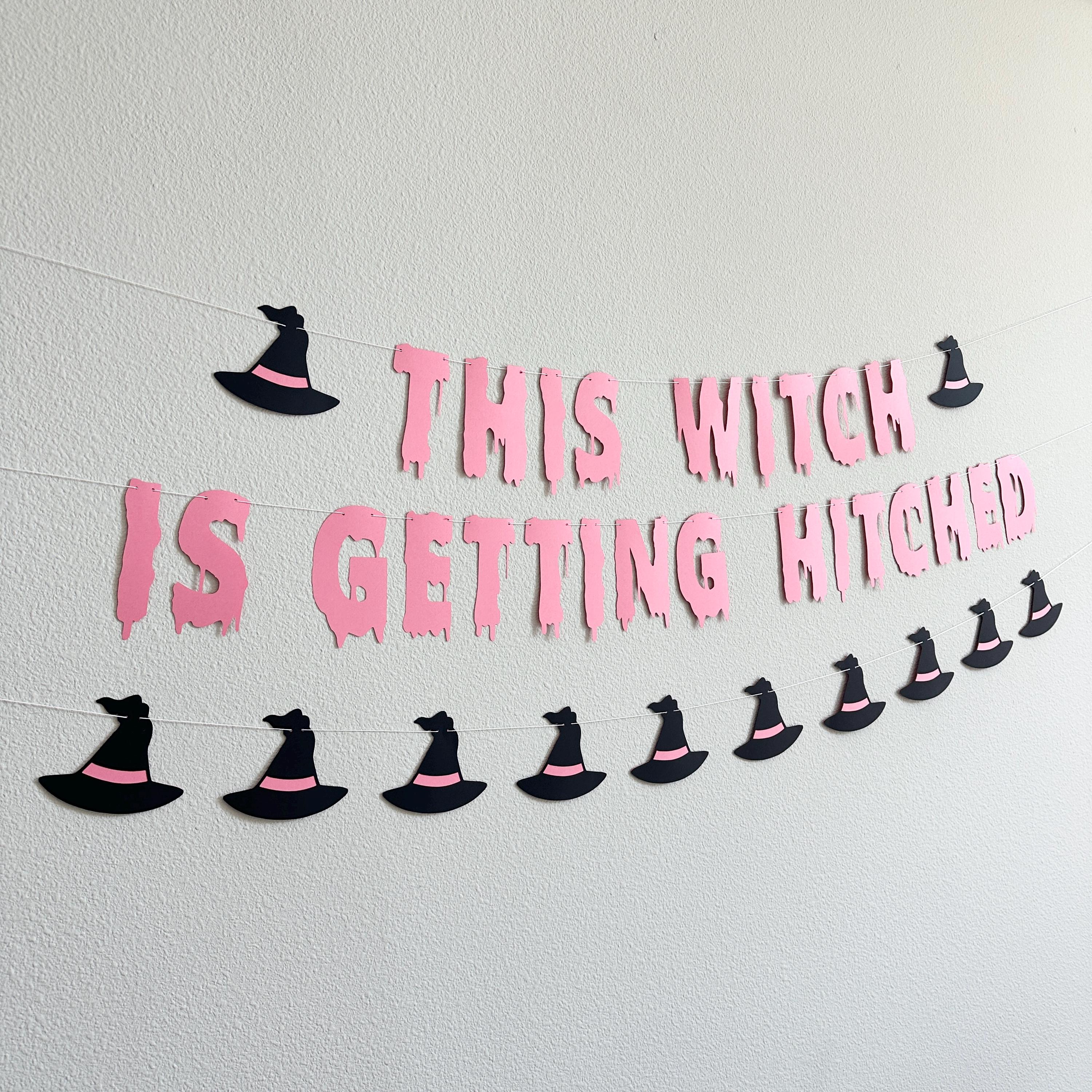 This Witch Is Getting Hitched, Witch Bachelorette Party, Witch Themed Engagement Party, Witch Themed Wedding, Custom Witch Banner