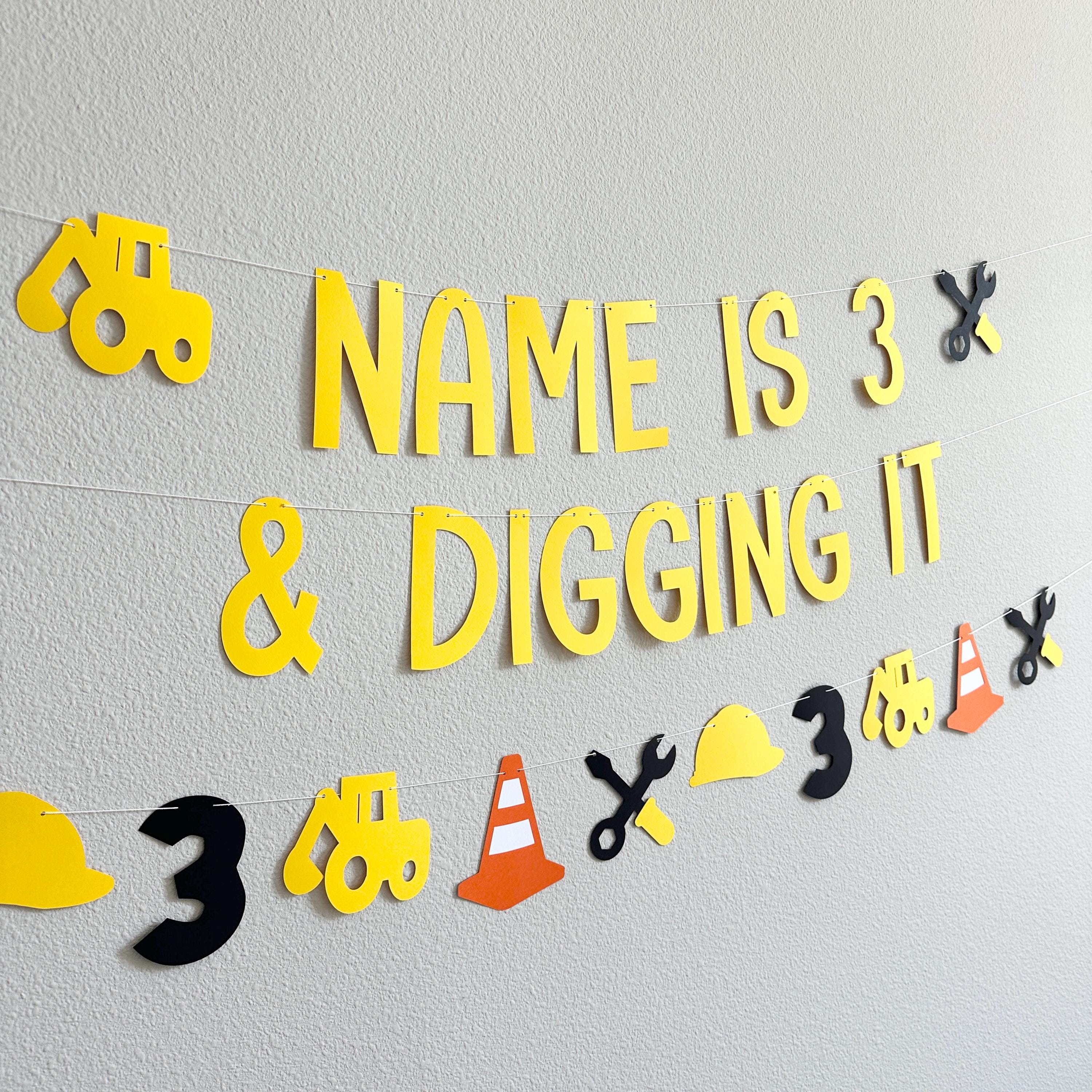 Name Is 3 & Digging It, 3rd Birthday Decorations, Construction 3rd Birthday Party, 3 And Digging It Party, Boy 3rd Birthday Ideas