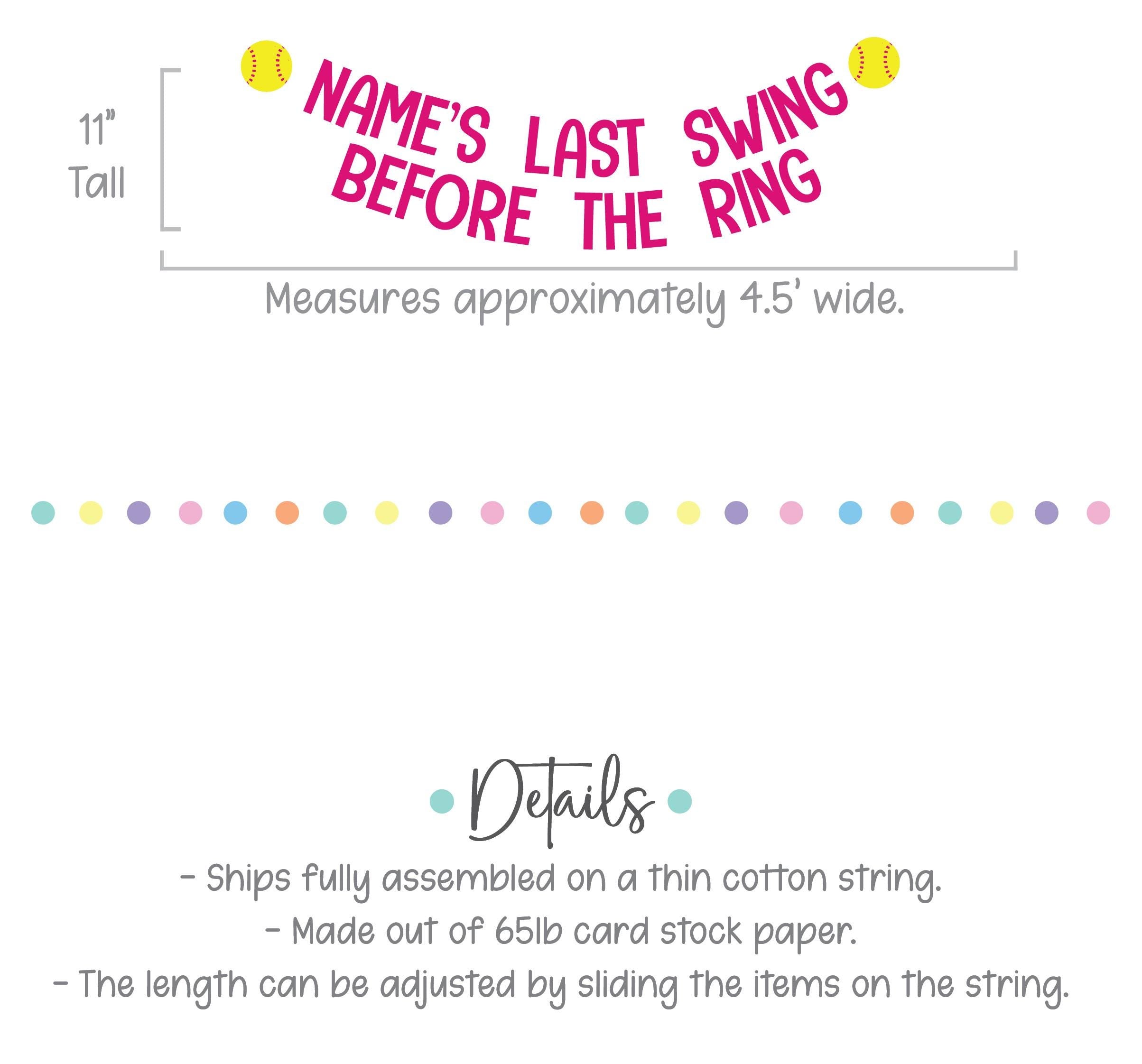 Last Swing Before The Ring, Softball Bachelorette, Softball Themed Bachelorette Party Decorations, Last Swing Before The Ring Banner