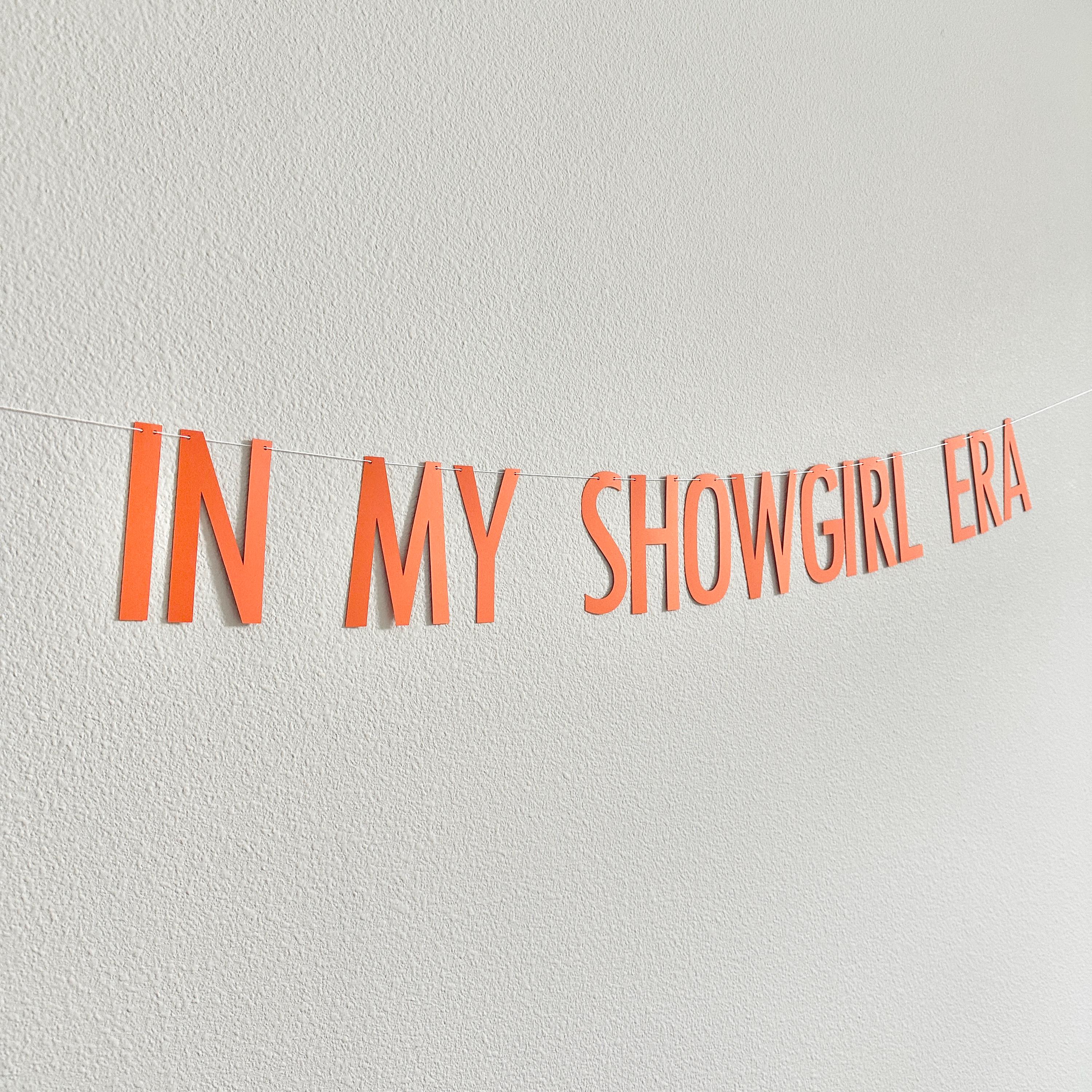 In My Showgirl Era, Showgirl Era Party Decorations, Showgirl Theme Banner, Showgirl Era Birthday Party, Showgirl Era Decorations