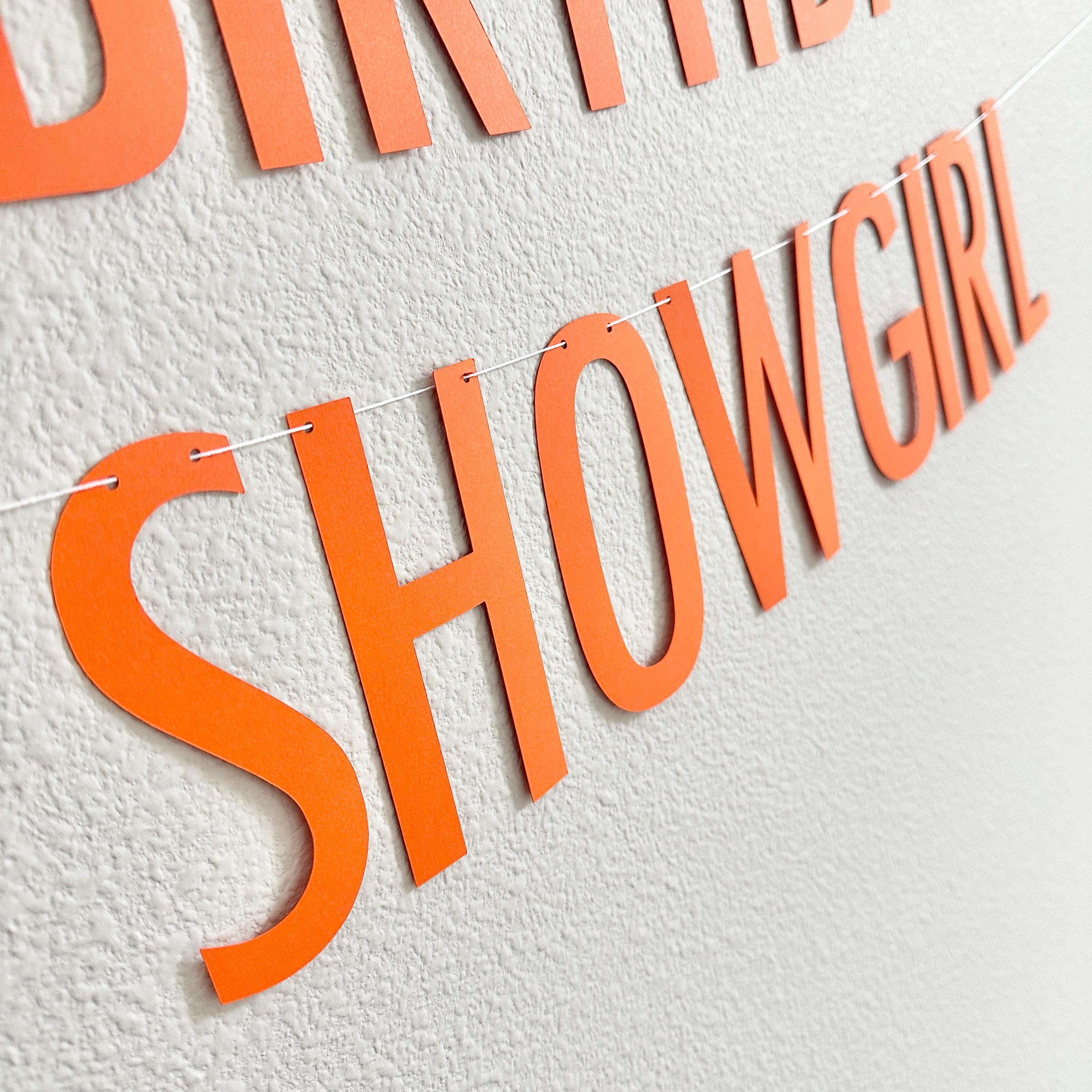 The Birthday Of A Showgirl, Showgirl Birthday Party, Showgirl Themed Birthday Decorations, Showgirl Birthday Theme