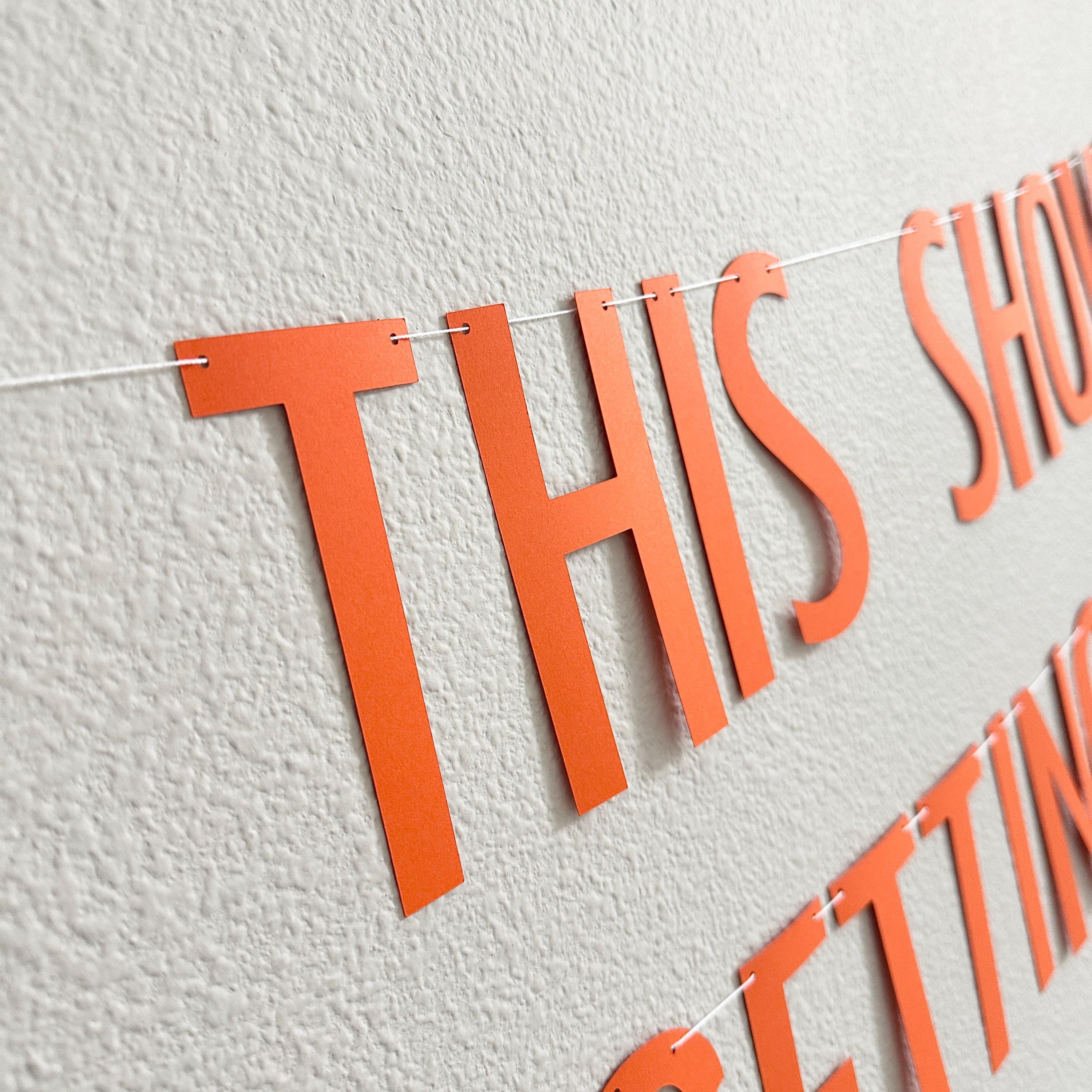 This Showgirl Is Getting Married, Showgirl Bachelorette Party, Showgirl Bridal Party Banner, Showgirl Theme, Bridal Shower Theme Ideas