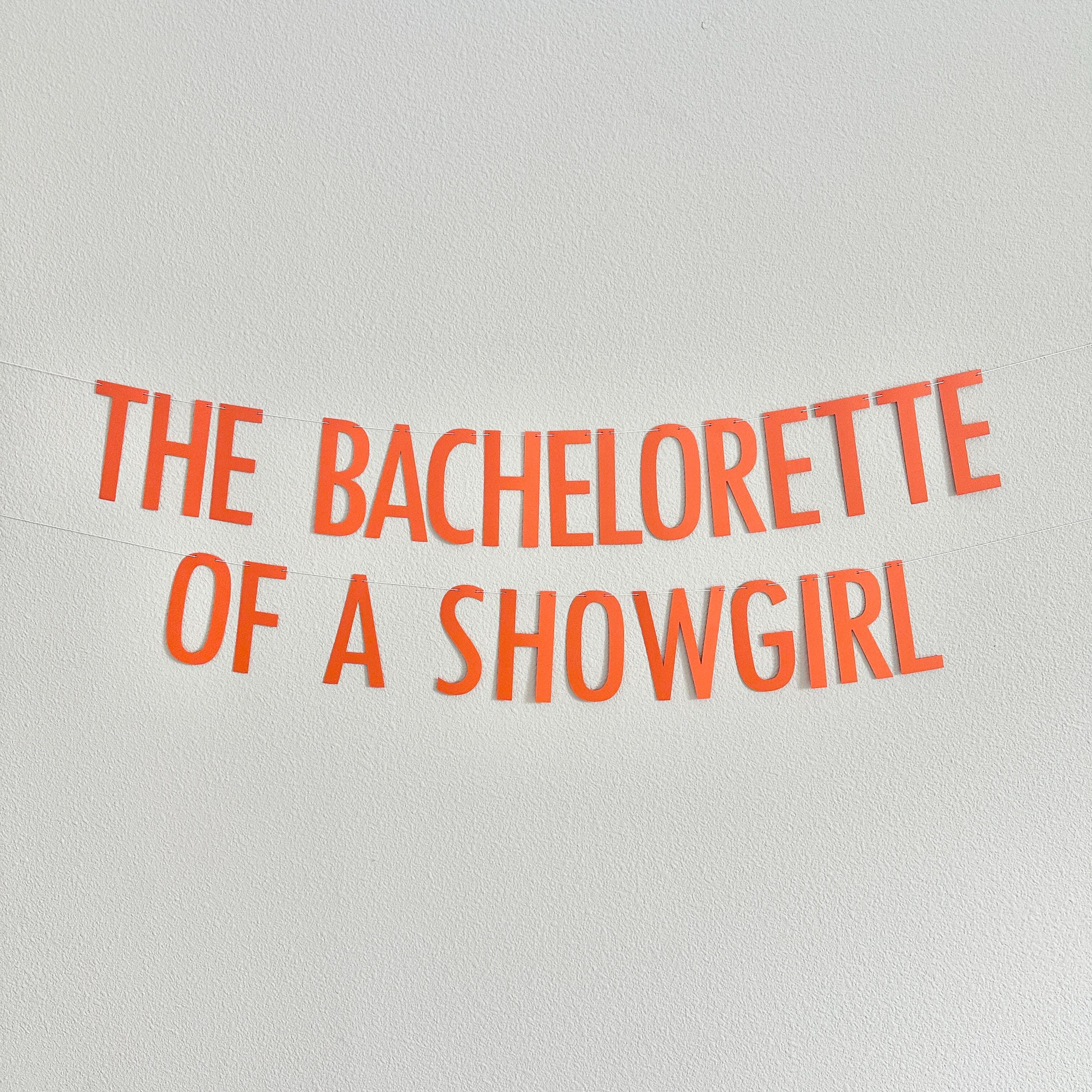 The Bachelorette Of A Showgirl, Showgirl Bachelorette Party, Bachelorette Theme Ideas, Showgirl Bachelorette Decrations