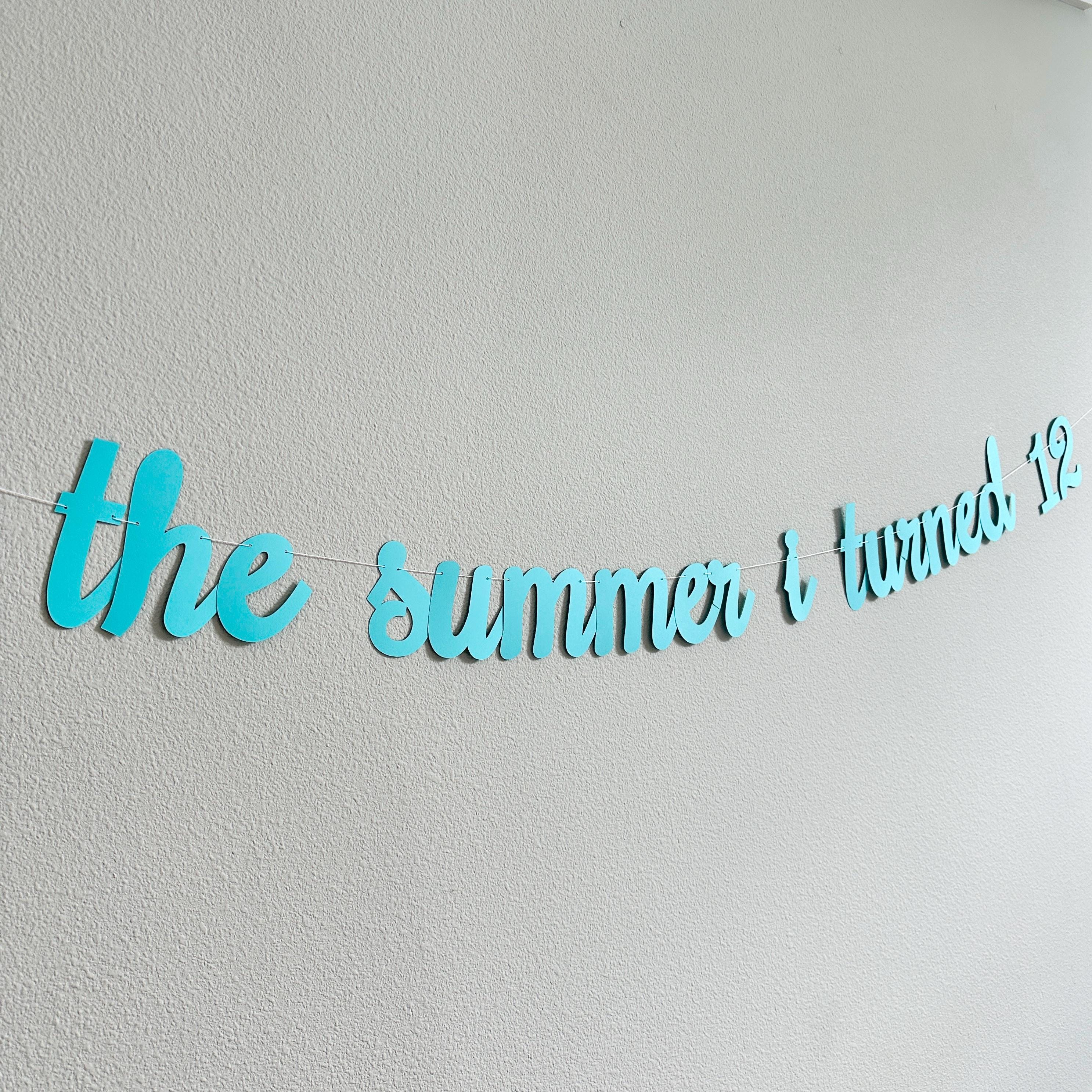 The Summer I Turned 12, Summertime Birthday Banner, Summer Birthday Decorations, The Summer I Turned 12 Banner