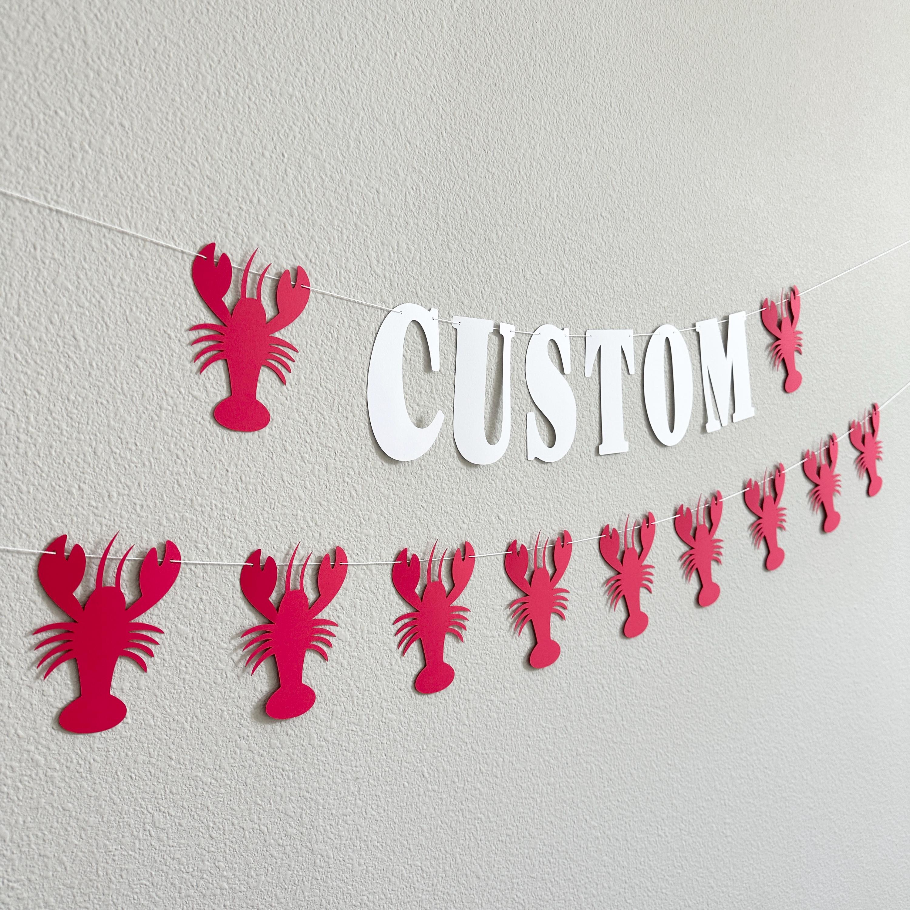 Custom Lobster Banner, Lobster Theme, Lobster Birthday, Lobster Party, Lobster Decorations, Lobster Birthday Party, Custom Lobster