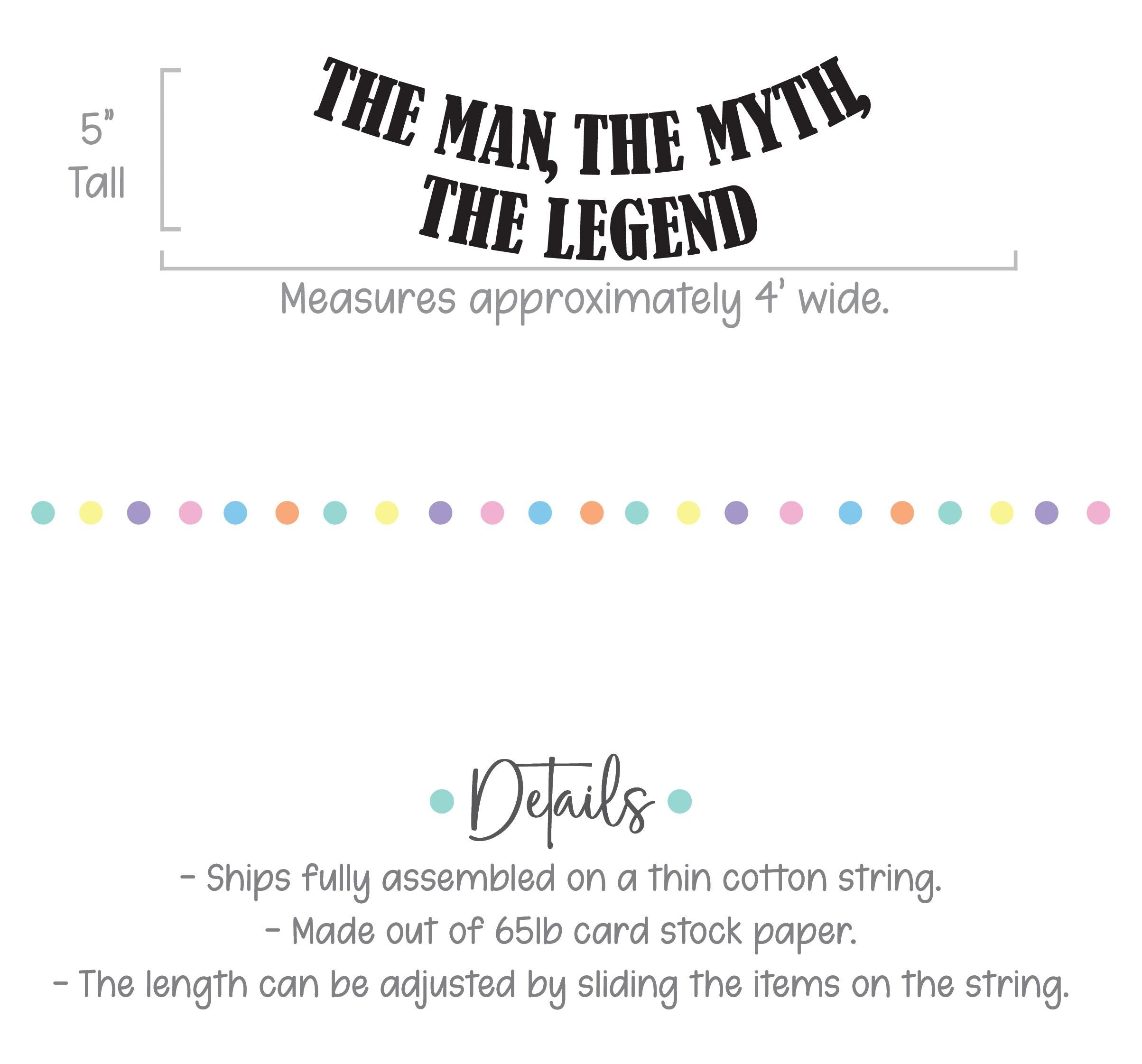 The Man The Myth The Legend, Dad Banner, Dad Baby Shower, The Man The Myth The Legend Decorations