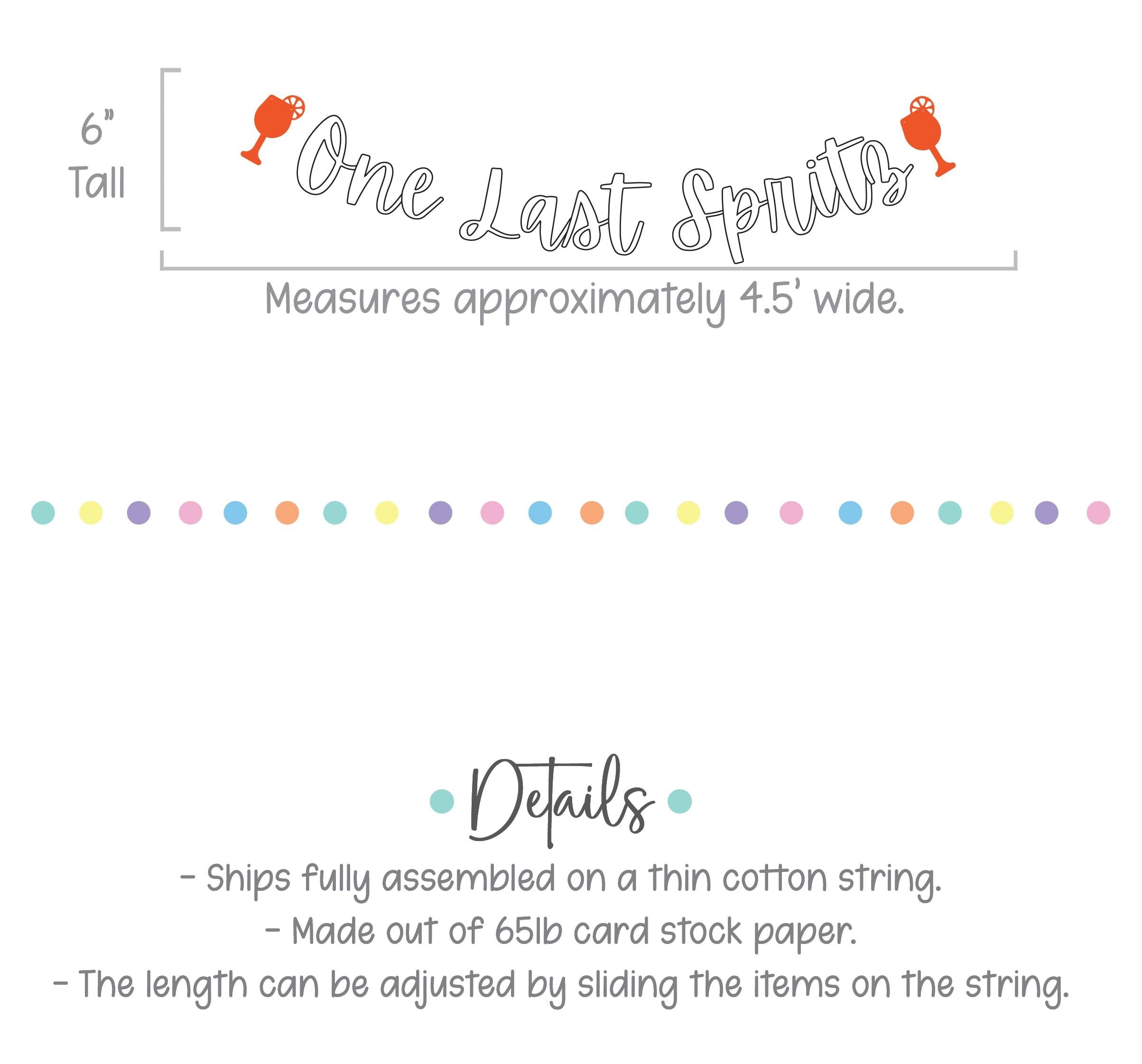 One Last Spritz, One Last Spritz Banner, Spritz Theme Bachelorette Party, Bachelorette Inspiration, Bachelorette Party Ideas