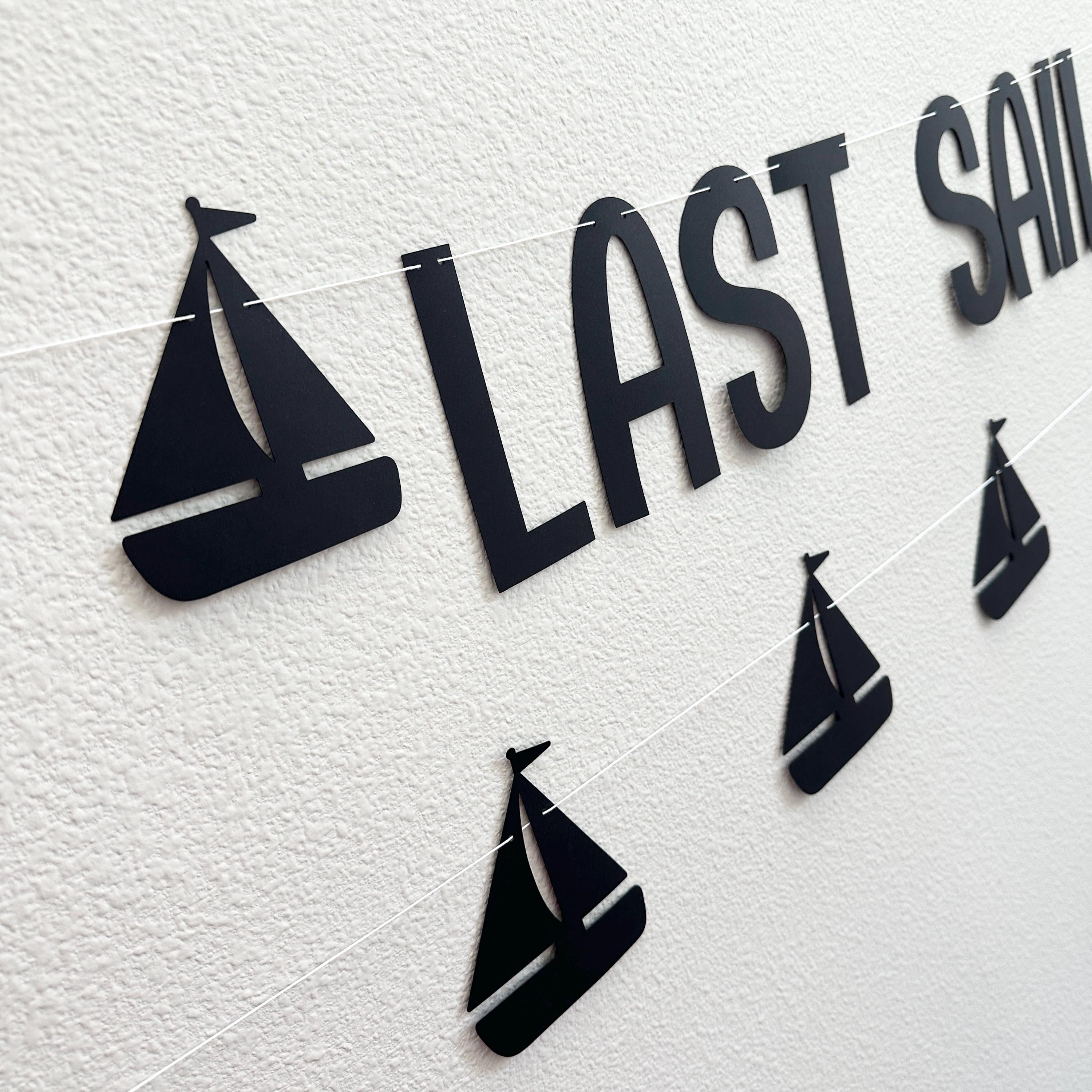 Last Sail Before The Veil, Bachelorette Party, Bachelorette Decorations, Bachelorette Ideas, Last Sail Before The Veil Banner