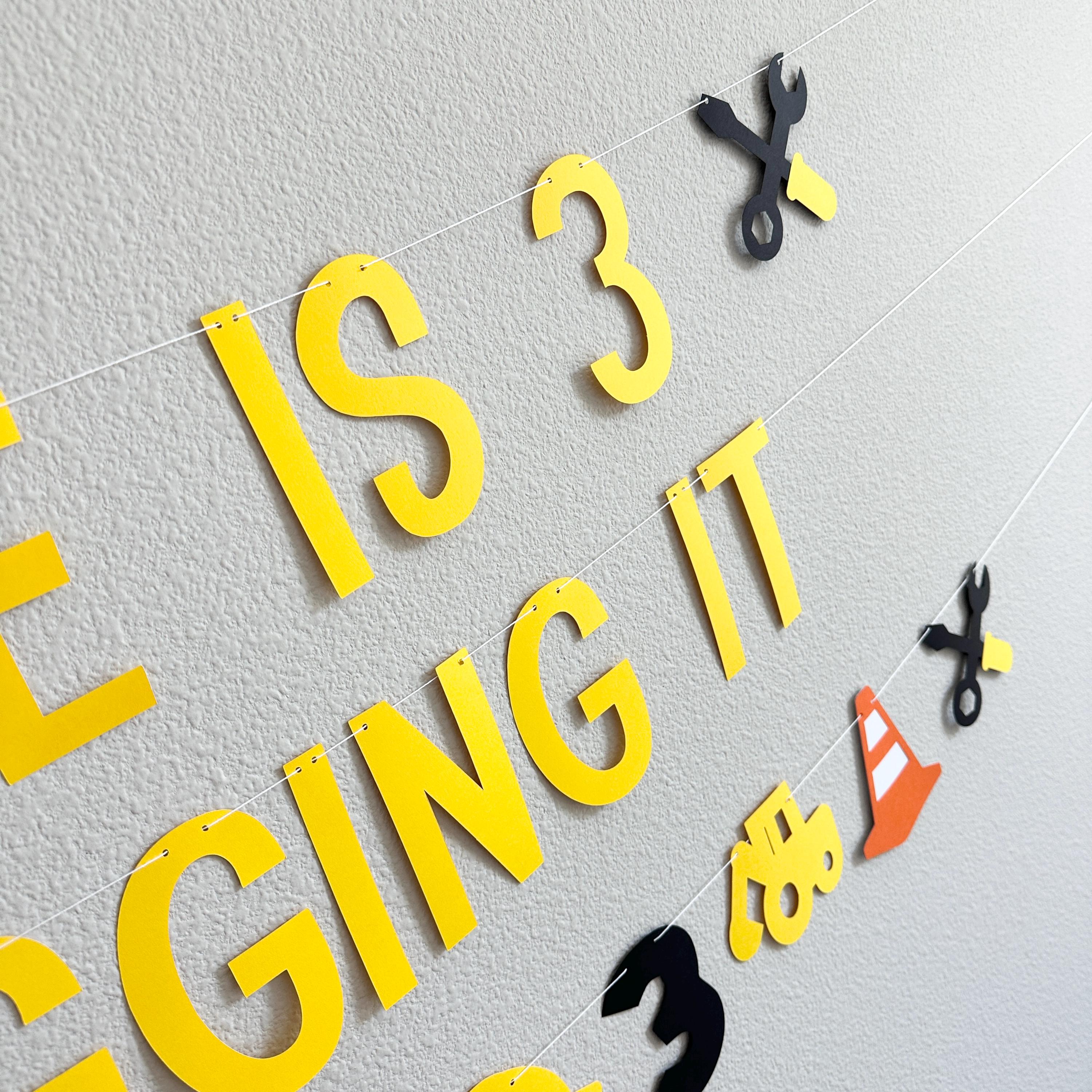 Name Is 3 & Digging It, 3rd Birthday Decorations, Construction 3rd Birthday Party, 3 And Digging It Party, Boy 3rd Birthday Ideas