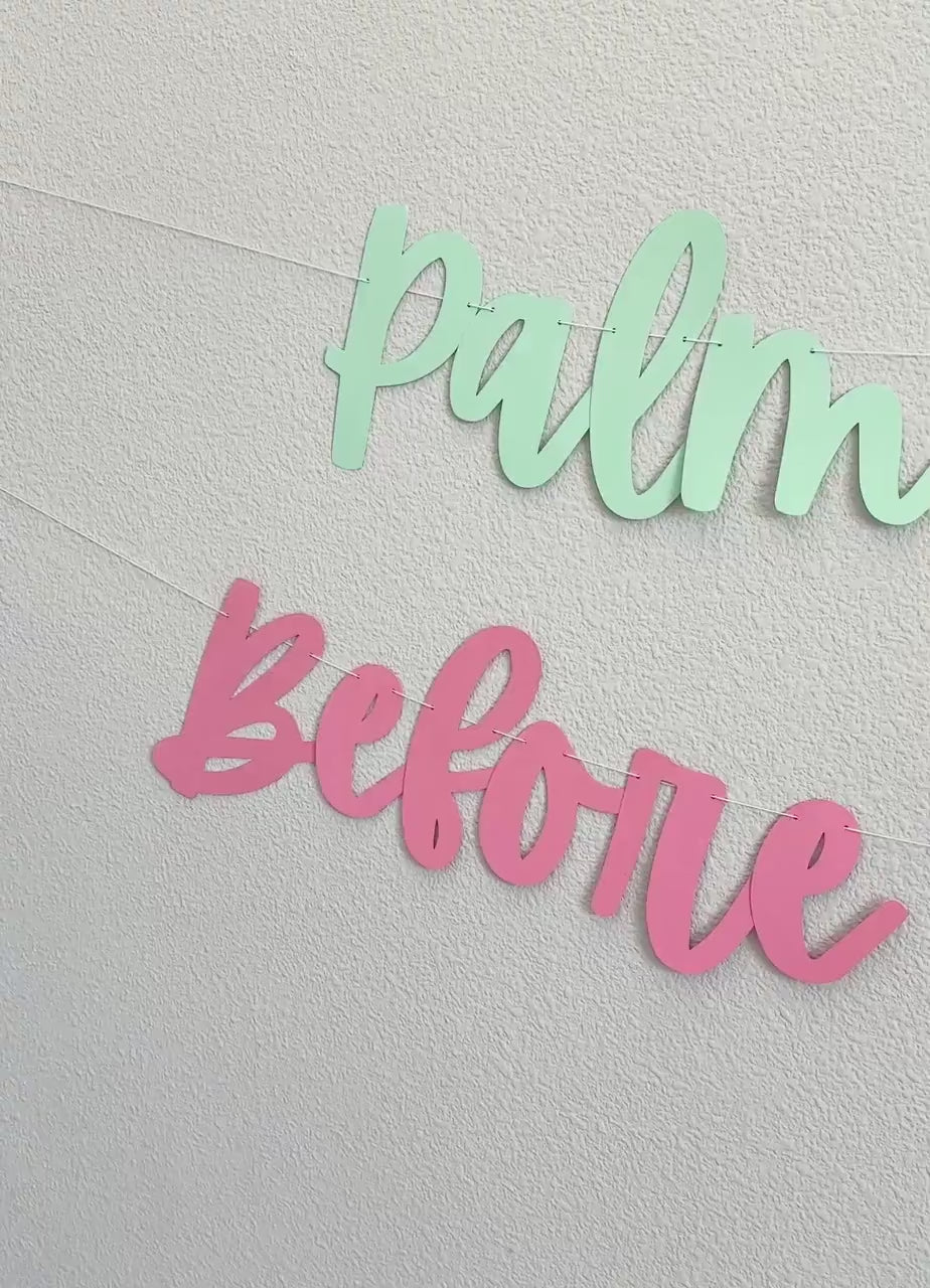 Palm Springs Before The Rings, Palm Springs Bachelorette Party, Palm Springs Bachelorette Decorations, Palm Springs Destination