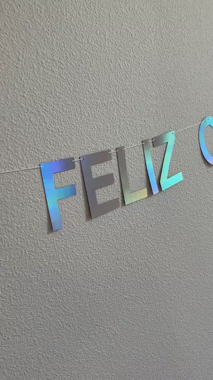Feliz Cumpleaños, Feliz Cumpleaños Banner, Feliz Cumpleaños Decorations, Holographic Feliz Cumpleaños Banner