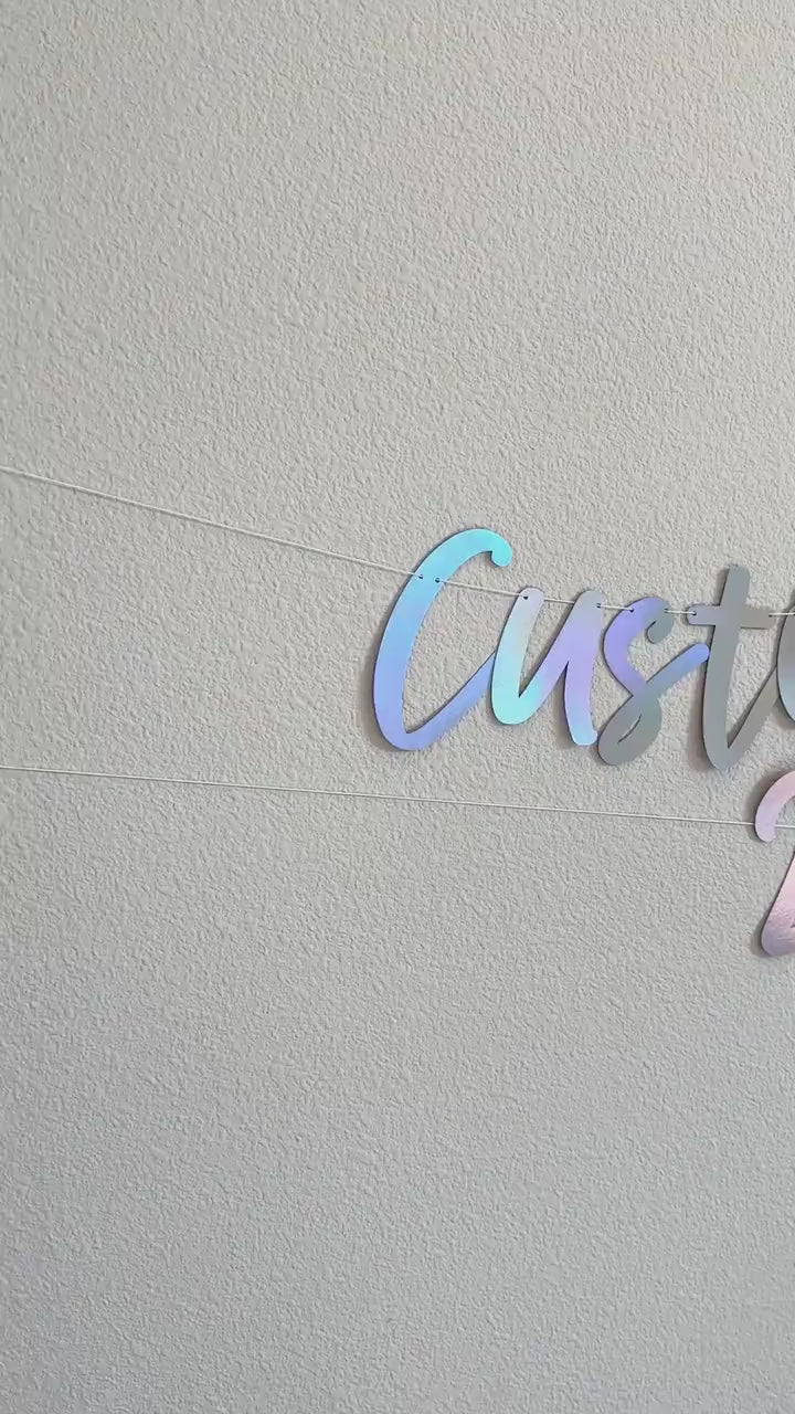 Custom Banner, Custom Banner 2 Lines, Custom Holographic Banner, Holographic Banner, Holographic Decorations, Party Supplies, Cursive Banner
