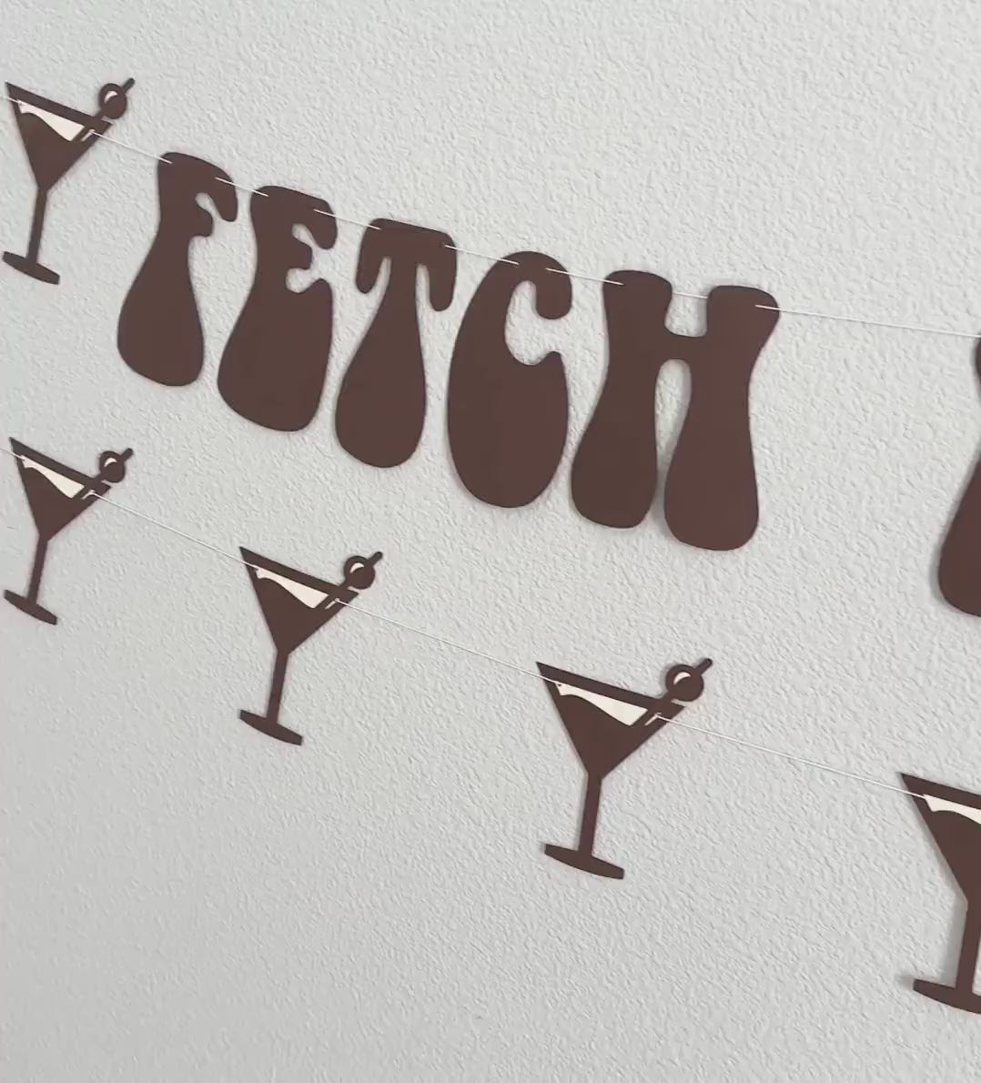 Fetch Me A Martini, Martini Decorations, Martini Themed Party Banner, Martini Backdrop, Martini Birthday Party Decorations