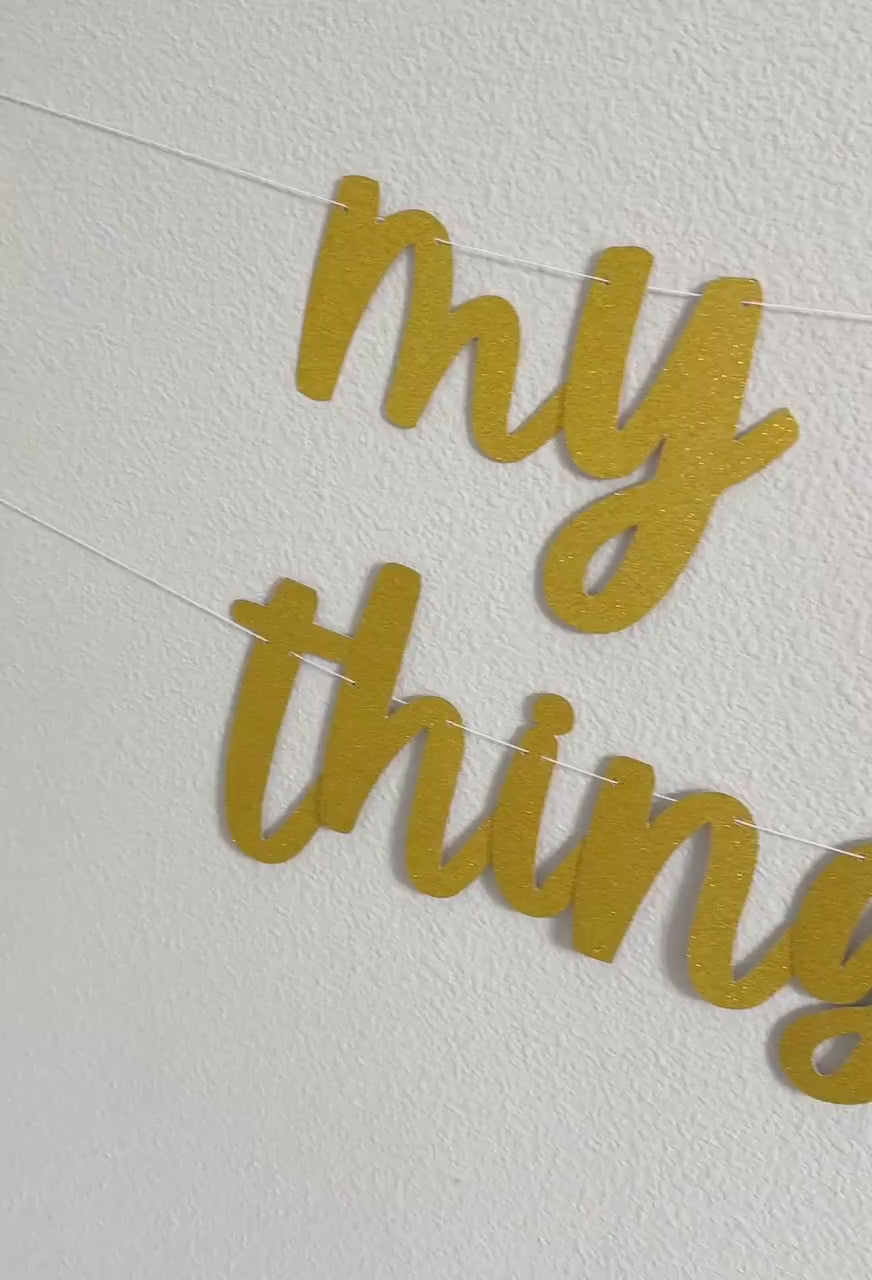 My Favorite Things Party, My Favorite Things Party Decoration, Girls Night Ideas, Our Favorite things Party Banner