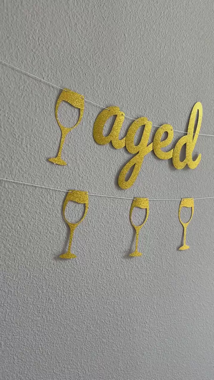 Aged To Perfection, Wine Bachelorette, Wine Birthday Banner, Wine Birthday Theme, Wine Party Decorations, Wine Decortations