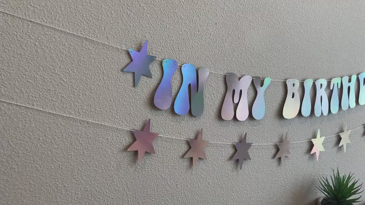 In My Birthday Era, In My Birthday Era Banner, Holographic Banner, Birthday Era Decorations