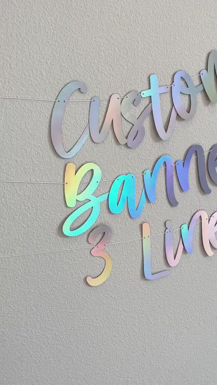 Custom Banner, Custom Banner 3 Lines, Custom Holographic Banner, Holographic Banner, Holographic Decorations, Party Supplies, Cursive Banner
