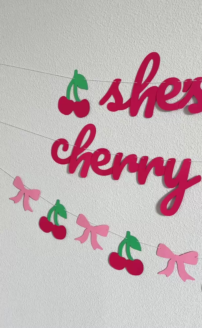 She&#39;s The Cherry On Top, Cherry On Top Banner, Cherry On Top Decorations, Cherry Themed Bachelorette Party, Cherry Bridal Shower, Cherries