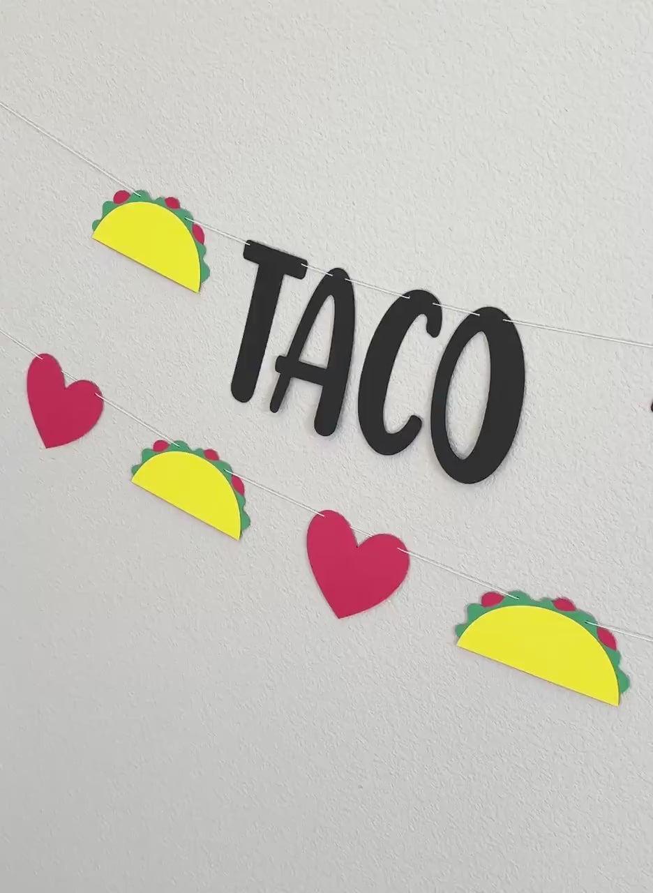 Taco &#39;Bout Love, Taco Valentine&#39;s Decorations, Taco Themed Anniversary Decorations, Taco &#39;Bout Love Banner, Taco Themed Engagement Party